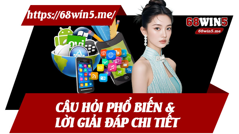 Câu Hỏi Phổ Biến & Lời Giải Đáp Chi Tiết